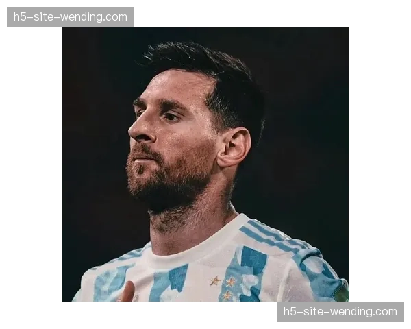 阿根廷卫冕冠军阵容老化隐忧 梅西体能分配成战术关键点